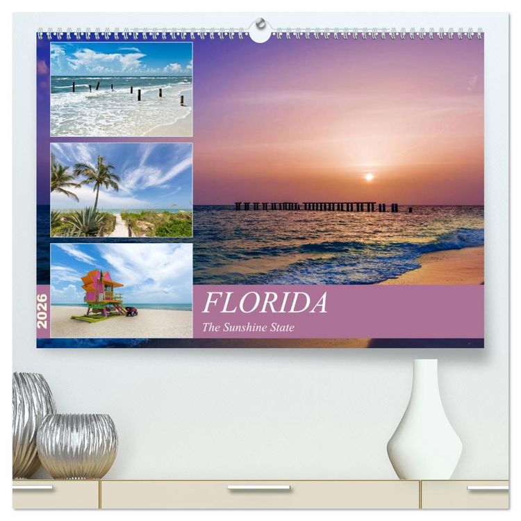 Produktbild: FLORIDA The Sunshine State (High Quality Premium Wall Calendar 2026 DIN A2 landscape),CALVENDO 12 Month Wall Calendar