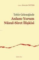 Produktbild: Tefsir Geleneginde Anlam-Yorum N&uuml;zul-Siret Iliskisi