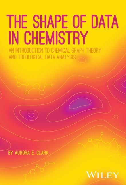 Produktbild: The Shape of Data in Chemistry