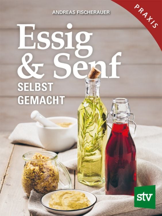 Produktbild: Essig & Senf selbst gemacht