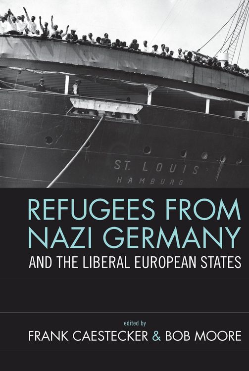 Produktbild: Refugees From Nazi Germany and the Liberal European States