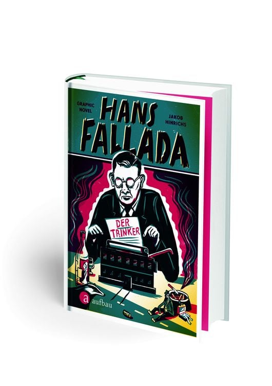Produktbild: Hans Fallada. Der Trinker