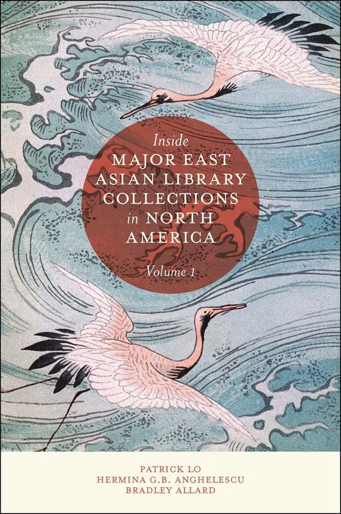 Produktbild: Inside Major East Asian Library Collections in North America, Volume 1