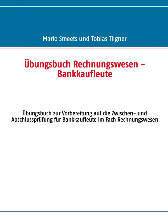 Produktbild: &Uuml;bungsbuch Rechnungswesen - Bankkaufleute