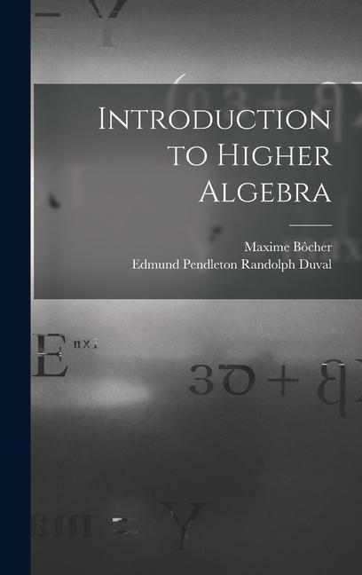 Produktbild: Introduction to Higher Algebra