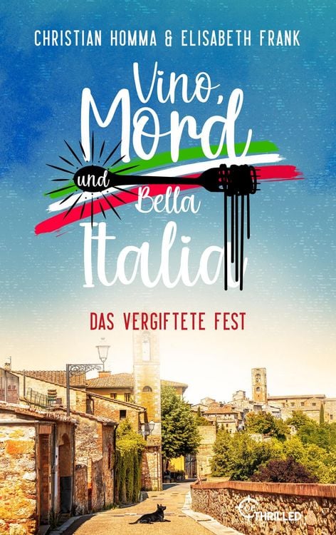 Bild vom Artikel Vino, Mord und Bella Italia! Folge 1: Das vergiftete Fest vom Autor Christian Homma