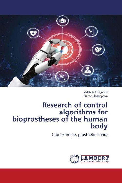 Produktbild: Research of control algorithms for bioprostheses of the human body