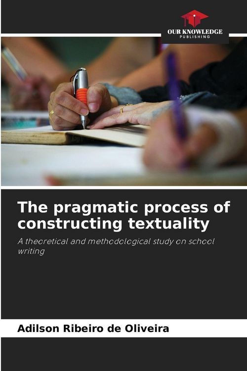 Produktbild: The pragmatic process of constructing textuality