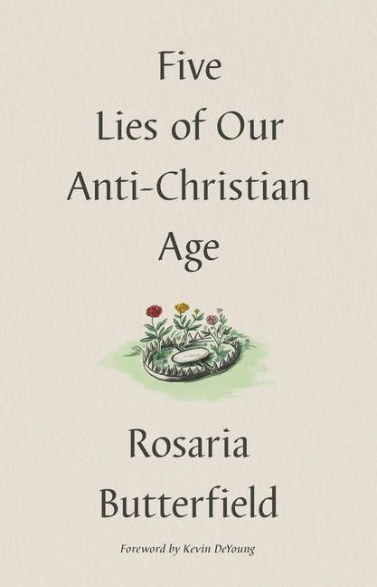 Produktbild: Five Lies of Our Anti-Christian Age