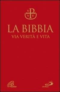 Produktbild: La Bibbia. Via verit&agrave; e vita. Nuova versione ufficiale della CEI