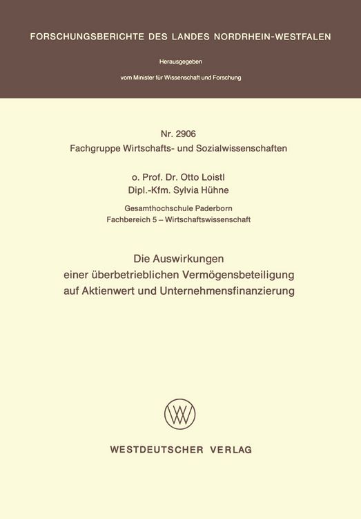 Produktbild: Die Auswirkungen einer &Uuml;berbetrieblichen Verm&ouml;gensbeteiligung auf Aktienwert und Unternehmensfinanzierung