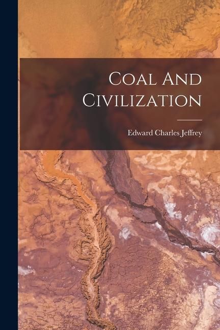 Produktbild: Coal And Civilization