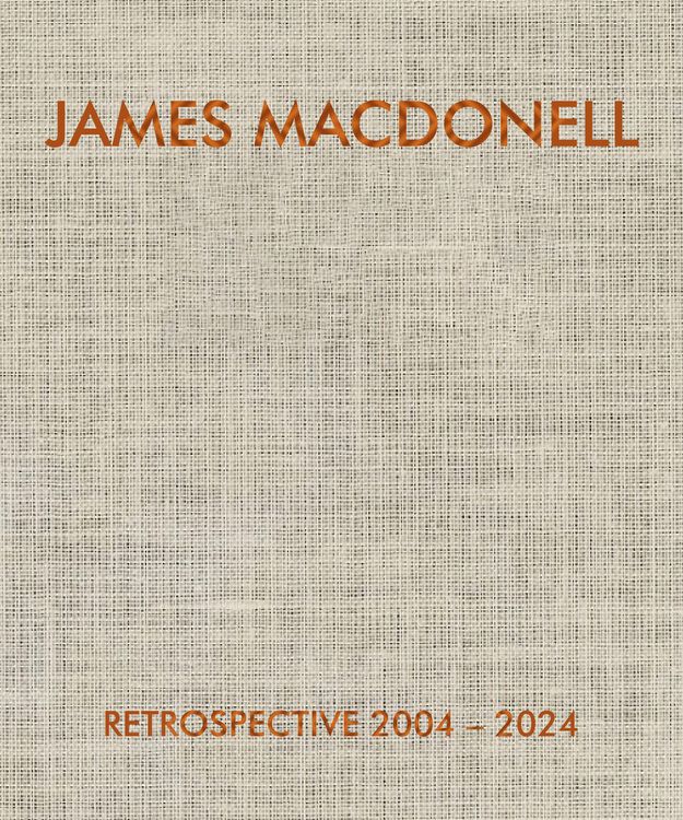 Produktbild: James Macdonell Retrospective 2004-2024