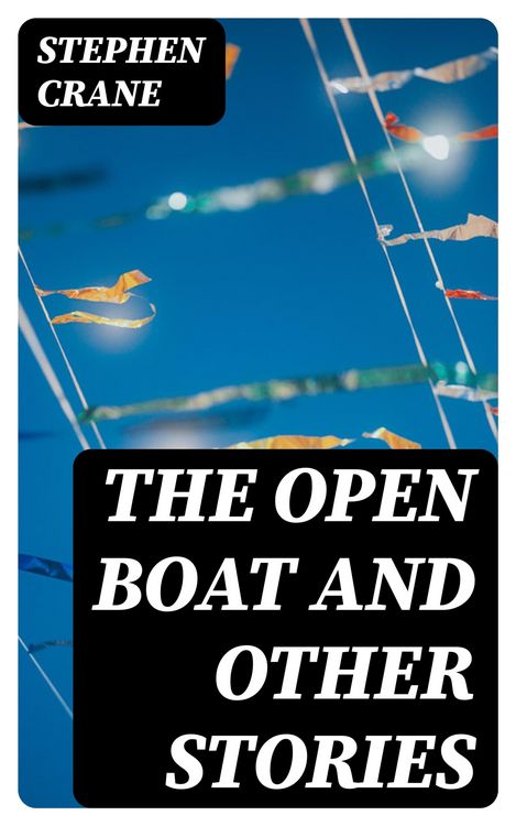 Produktbild: The Open Boat and Other Stories