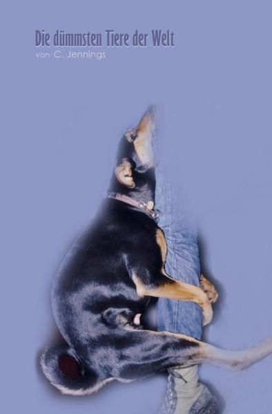 Produktbild: Die d&uuml;mmsten Tiere der Welt