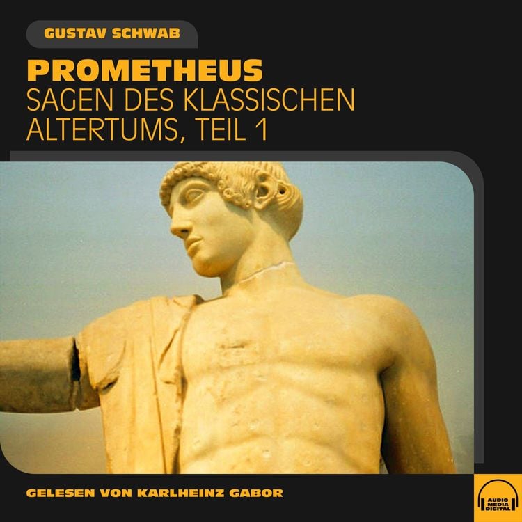 Produktbild: Prometheus (Sagen des klassischen Altertums, Teil 1)