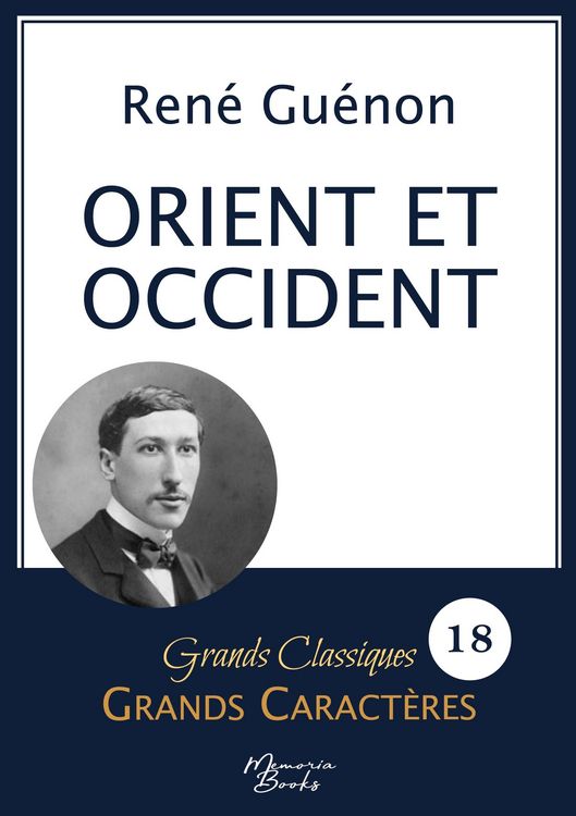 Produktbild: Orient et Occident de Ren&eacute; Gu&eacute;non en grands caract&egrave;res