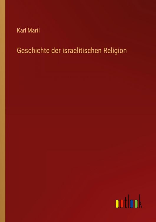 Produktbild: Geschichte der israelitischen Religion
