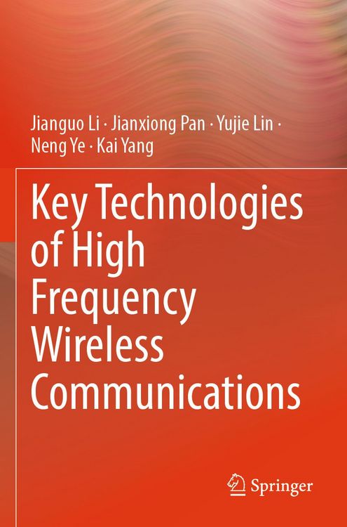 Produktbild: Key Technologies of High Frequency Wireless Communications