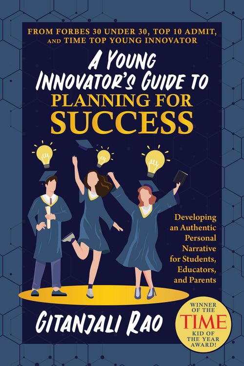 Produktbild: A Young Innovator's Guide to Planning for Success: Developing an Authentic Personal Narrative for Students, Educators, and Parents