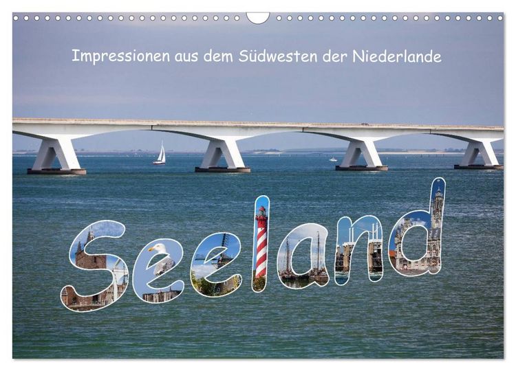 Produktbild: Seeland - Impressionen aus dem S&uuml;dwesten der Niederlande (Wandkalender 2026 DIN A3 quer), CALVENDO Monatskalender