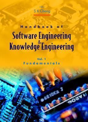 Produktbild: Handbook of Software Engineering and Knowledge Engineering - Volume 1: Fundamentals