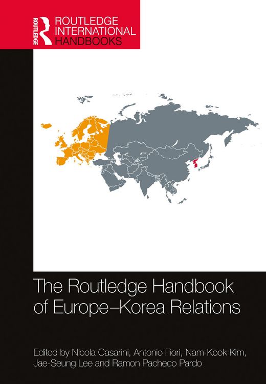 Produktbild: The Routledge Handbook of Europe-Korea Relations