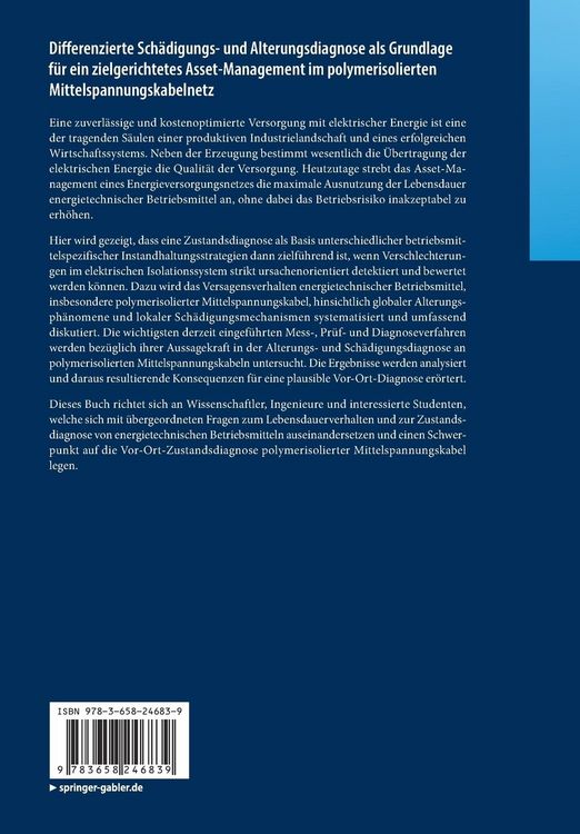 Produktbild: Differenzierte Sch&auml;digungs- und Alterungsdiagnose als Grundlage f&uuml;r ein zielgerichtetes Asset-Management im polymerisolierten Mittelspannungskabelnetz