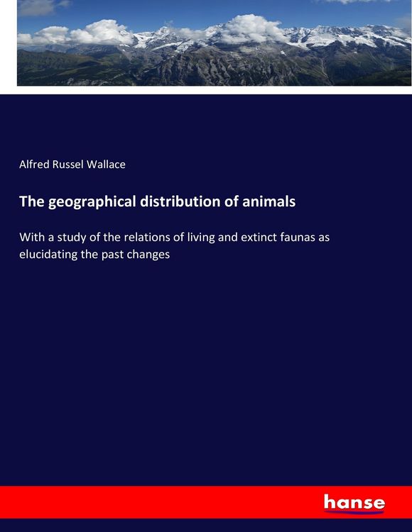 Produktbild: The geographical distribution of animals