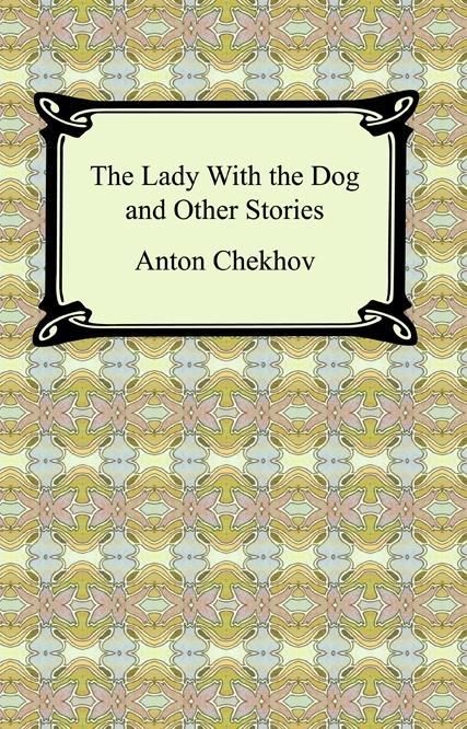 Produktbild: The Lady With the Dog and Other Stories