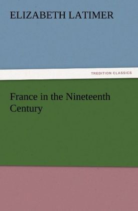 Produktbild: France in the Nineteenth Century
