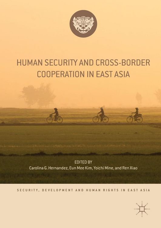 Produktbild: Human Security and Cross-Border Cooperation in East Asia