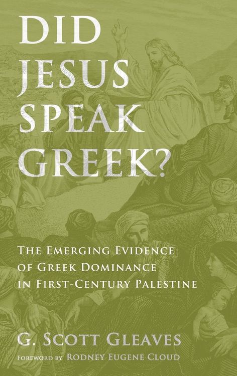 Produktbild: Did Jesus Speak Greek?