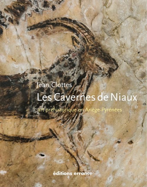 Produktbild: Les Cavernes de Niaux ; Art Prehistorique en Ariege-Pyrenees