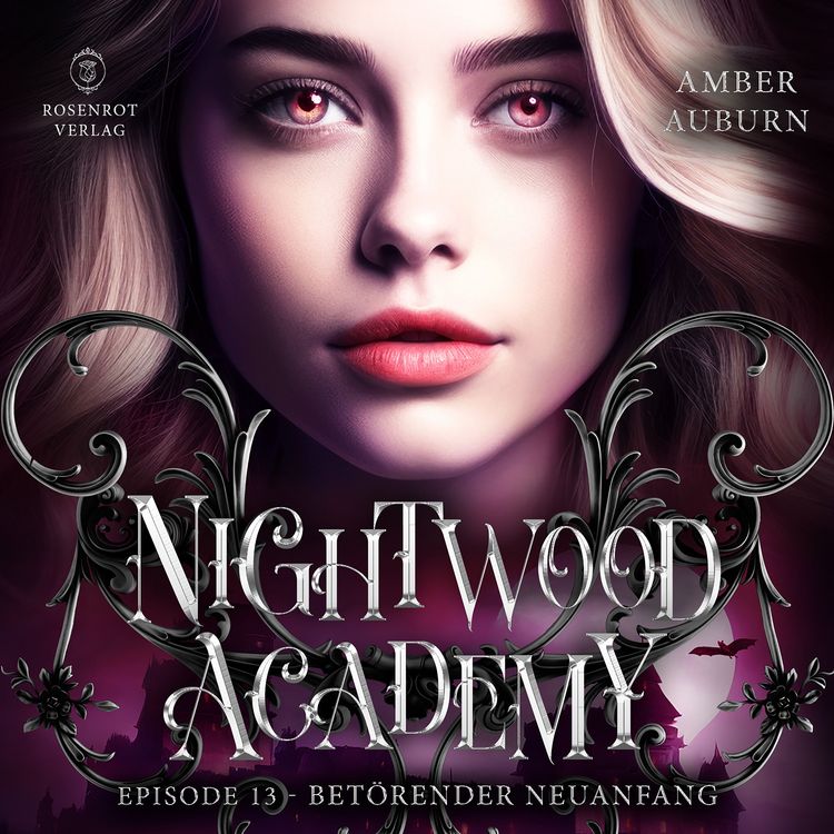 Produktbild: Nightwood Academy, Episode 13 - Bet&ouml;render Neuanfang