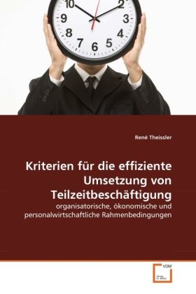 Produktbild: Theissler, R: Kriterien f&uuml;r die effiziente Umsetzung von Tei