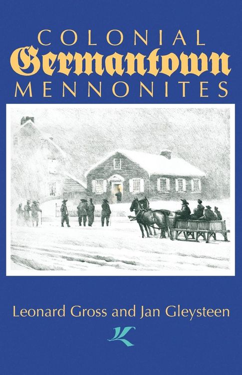 Produktbild: Colonial Germantown Mennonites