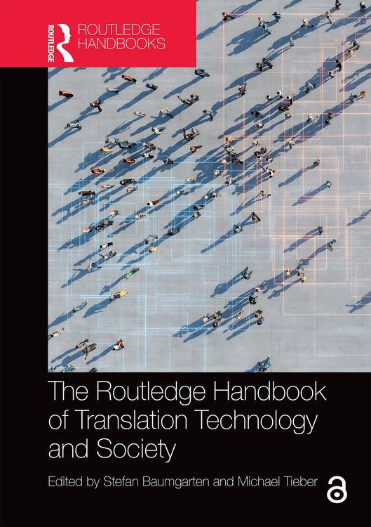 Produktbild: The Routledge Handbook of Translation Technology and Society