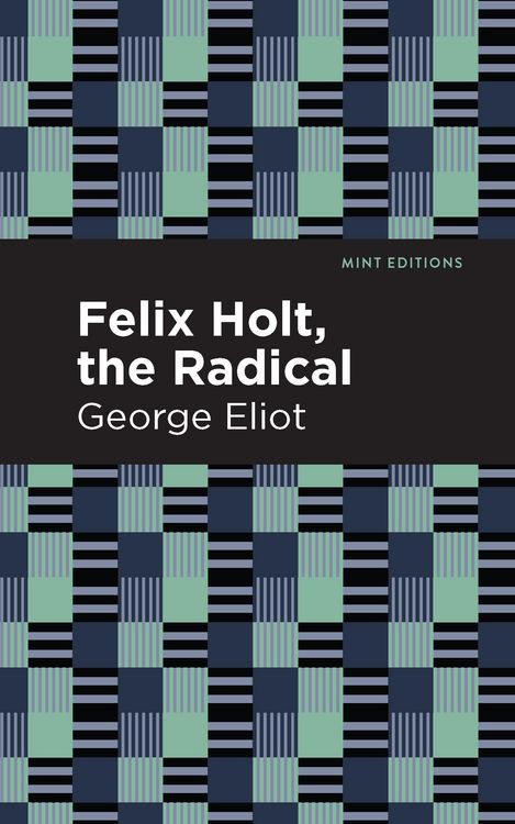 Produktbild: Felix Holt, The Radical