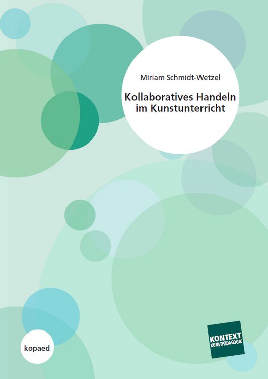 Produktbild: Kollaboratives Handeln im Kunstunterricht