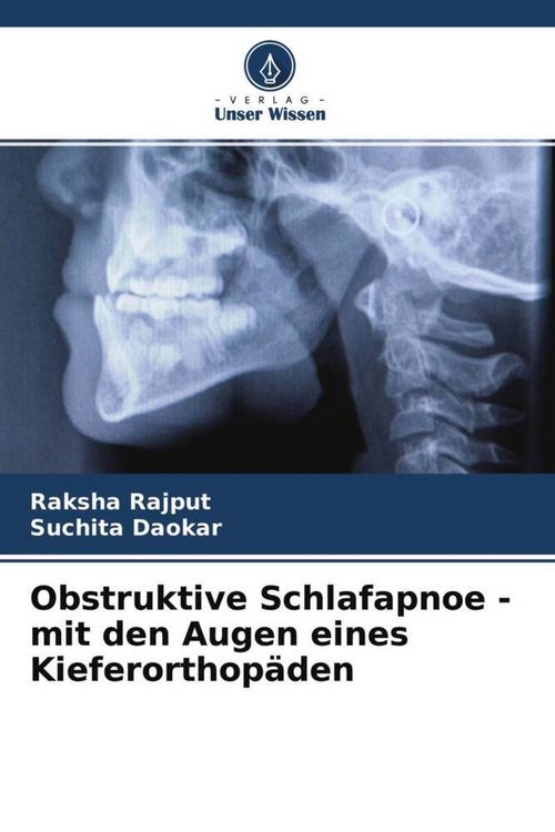 Produktbild: Obstruktive Schlafapnoe - mit den Augen eines Kieferorthop&auml;den