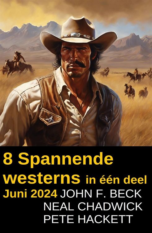 Produktbild: 8 Spannende westerns in &eacute;&eacute;n deel Juni 2024