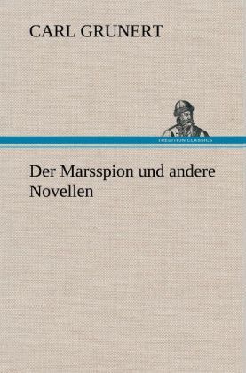 Produktbild: Der Marsspion und andere Novellen