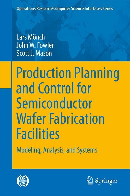 Produktbild: Production Planning and Control for Semiconductor Wafer Fabrication Facilities