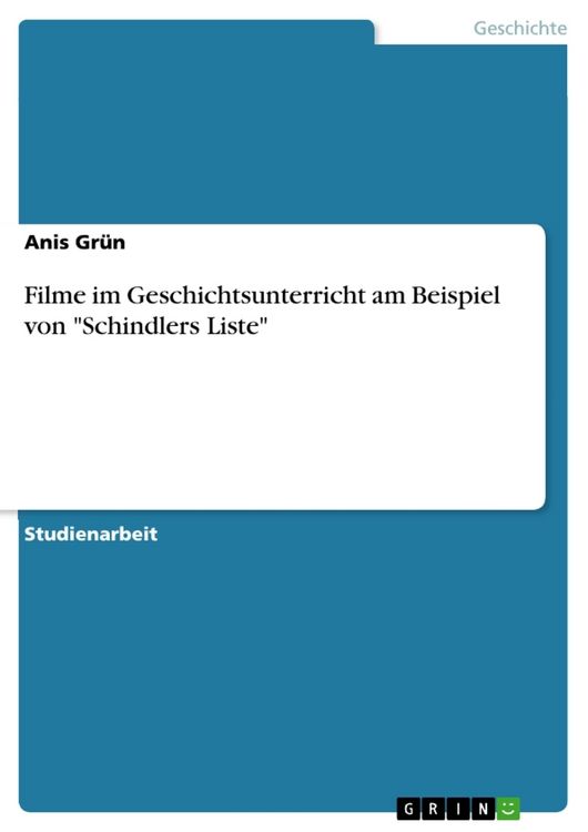 Produktbild: Filme im Geschichtsunterricht am Beispiel von "Schindlers Liste"
