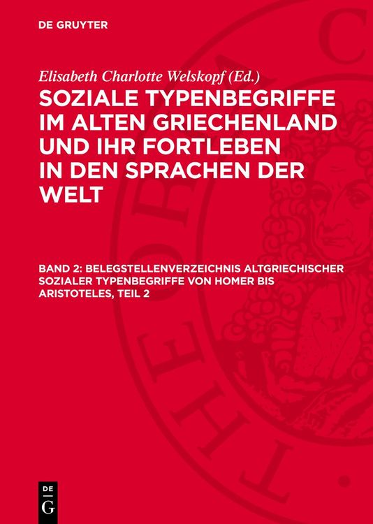 Produktbild: Belegstellenverzeichnis altgriechischer sozialer Typenbegriffe von Homer bis Aristoteles, Teil 2