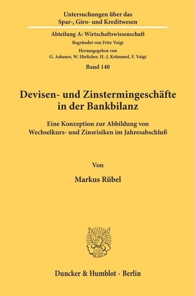Produktbild: Devisen- und Zinstermingesch&auml;fte in der Bankbilanz.