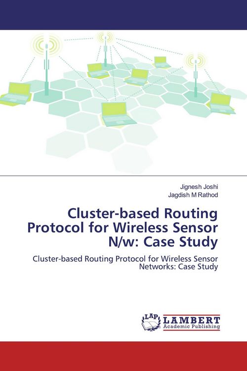 Produktbild: Cluster-based Routing Protocol for Wireless Sensor N/w: Case Study