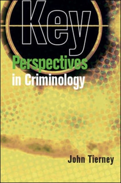 Produktbild: Tierney, J: Key Perspectives in Criminology