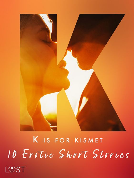 Produktbild: K is for Kismet - 10 Erotic Short Stories
